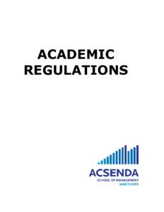 ACADEMIC REGULATIONS ACADEMIC REGULATIONS  Student Responsibilities and Conduct