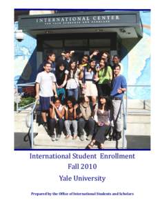    International Student  Enrollment  Fall 2010  Yale University   