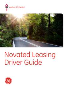 Novated Leasing Driver Guide Introduction to Novated Leasing This pack has been developed by Custom Fleet to provide you with an overview of our Novated Leasing