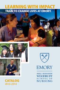 Learning with impact train to change lives at Emory. catalog 2013–2014