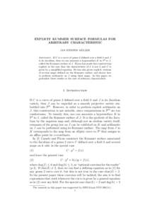 EXPLICIT KUMMER SURFACE FORMULAS FOR ARBITRARY CHARACTERISTIC ¨ JAN STEFFEN MULLER Abstract. If C is a curve of genus 2 defined over a field k and J is its Jacobian, then we can associate a hypersurface K in P3 to J,
