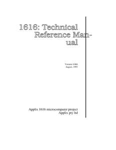 1616: Technical Reference Manual VersionAugust, 1993  Applix 1616 microcomputer project