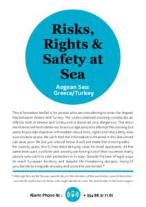Risks, Rights & Safety at Sea Aegean Sea: Greece/Turkey