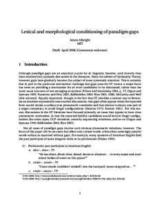 Lexical and morphological conditioning of paradigm gaps Adam Albright MIT Draft: April[removed]Comments welcome)  1
