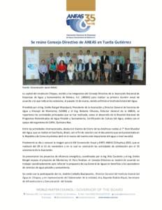 Se reúne Consejo Directivo de ANEAS en Tuxtla Gutiérrez  Fuente: Comunicación Social ANEAS La capital del estado de Chiapas, recibió a los integrantes del Consejo Directivo de la Asociación Nacional de Empresas de A