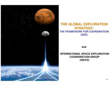 THE GLOBAL EXPLORATION STRATEGY: THE FRAMEWORK FOR COORDINATION (GES)  and