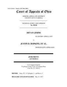 [Cite as Johns v. Hopkins, 2013-Ohio[removed]Court of Appeals of Ohio EIGHTH APPELLATE DISTRICT COUNTY OF CUYAHOGA