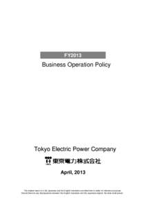 FY2013  Business Operation Policy Tokyo Electric Power Company