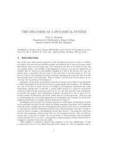 THE ORGANISM AS A DYNAMICAL SYSTEM Peter T. Saunders Department of Mathematics, King’s College,