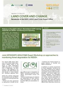 Global Observation of Forest Cover and Land Dynamics  Newsletter N˚ 32| May 2015 LAND COVER AND CHANGE Newsletter of the GOFC-GOLD Land Cover Project Office