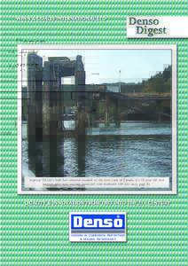 Imperial Oil Ltd’s bulk fuel terminal situated on the west coast of Canada. It’s 20 year old steel support piles were recently protected with SeaShield 100 (see story page 8). LEADERS IN CORROSION PREVENTION & SEALIN