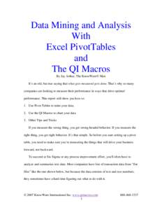 Data Mining and Analysis With Excel PivotTables and The QI Macros By Jay Arthur, The KnowWare® Man