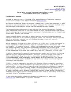MEDIA CONTACT Jennifer Molton Email:  (Verde Valley Regional Economic Organization (VVREO) Launches New State of the Art Website