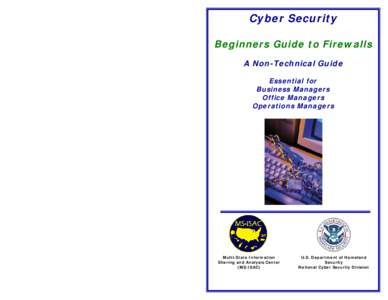 Cyber Security Beginners Guide to Firewalls A Non-Technical Guide Essential for Business Managers Office Managers