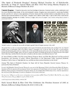 American slaves / Frederick Douglass / Lecturers / African Americans in the Civil War / Douglass / Natchez /  Mississippi / Abolitionism / Sojourner Truth / United States Colored Troops / My Bondage and My Freedom / Life and Times of Frederick Douglass