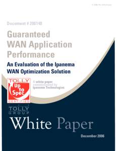 © 2006 The Tolly Group  Document # Guaranteed WAN Application