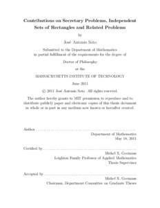 Contributions on Secretary Problems, Independent Sets of Rectangles and Related Problems by José Antonio Soto Submitted to the Department of Mathematics