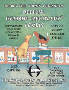 Books for Young Learners  OFFICIAL ® Reading Recovery Supplement Levels