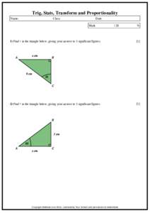 Trig, Stats, Transform and Proportionality Name: Class:  Date: