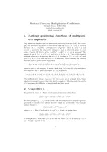 Rational Function Multiplicative Coefficients Michael Somos 22 Febdraft version