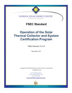FSEC Standard  Operation of the Solar Thermal Collector and System Certification Program FSEC Standard