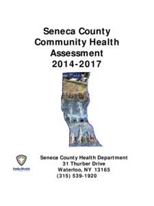 Seneca County Community Health Assessment[removed]Seneca County Health Department