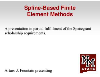 Spline-Based Finite Element Methods