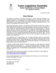 Yukon Legislative Assembly Select Committee on Human Rights 32nd Legislative Assembly November 20, 2008  News Release