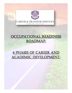 Occupational Readiness Roadmap: 4 Phases of Career and Academic Development:
