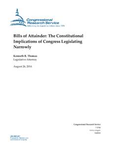 Bills of Attainder: The Constitutional Implications of Congress Legislating Narrowly