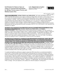 Certification for Serious Injury or Illness of Covered Servicemember - for Military Family Leave (Family and Medical Leave Act) U.S. Department of Labor Employment Standards Administration