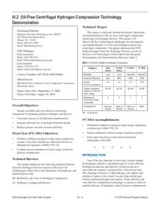 III.2 Oil-Free Centrifugal Hydrogen Compression Technology Demonstration Hooshang Heshmat Mohawk Innovative Technology, Inc. (MiTi®) 1037 Watervliet Shaker Road