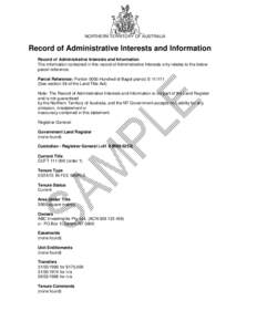 NORTHERN TERRITORY OF AUSTRALIA  Record of Administrative Interests and Information Record of Administrative Interests and Information The information contained in this record of Administrative Interests only relates to 