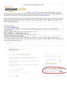 A perfect way to support Below 100!  Amazon is one of the most widely used websites in the world. We were pleased to hear that, effective October 2013, customers can now elect to donate 0.5% of their purchase to the char