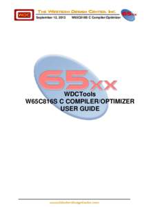 September 12, 2013  W65C816S C Compiler/Optimizer WDCTools W65C816S C COMPILER/OPTIMIZER