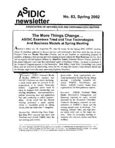 ASIDlC newsletter No. 83, Spring[removed]ASSOCIATION OF INFORMATION AND DISSEMINATION CENTERS
