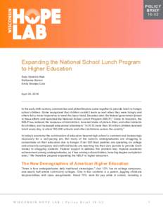 POLICY BRIEFExpanding the National School Lunch Program to Higher Education
