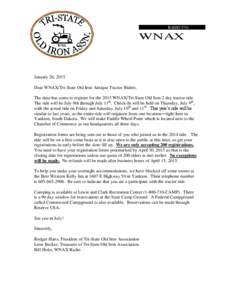 RADIO 57O  WNAX January 26, 2015 Dear WNAX/Tri-State Old Iron Antique Tractor Riders,