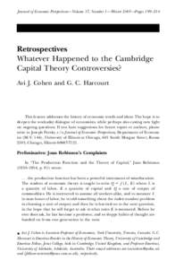 Journal of Economic Perspectives—Volume 17, Number 1—Winter 2003—Pages 199–214  Retrospectives Whatever Happened to the Cambridge Capital Theory Controversies? Avi J. Cohen and G. C. Harcourt