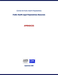 Centers for Public Health Preparedness  Public Health Legal Preparedness Resources AppendiCES