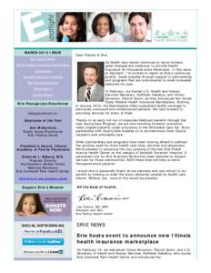   MARCH 2013 ISSUE Erie Social Media Illinois Health Insurance Marketplace CountyCare Swedish Covenant Hospital