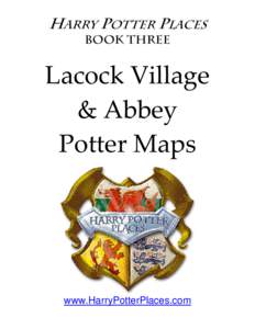 Lacock Village & Abbey (Site #40) Potter Maps Supplementum