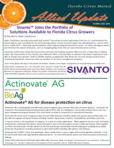 FEBRUARYSivanto™ Joins the Portfolio of Solutions Available to Florida Citrus Growers  By Roy Morris, Bayer CropScience
