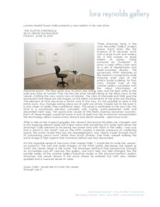    London-based Susan Collis presents a new realism in her solo show THE AUSTIN CHRONICLE SETH ORION SCHWAIGER FRIDAY, JUNE 13, 2014