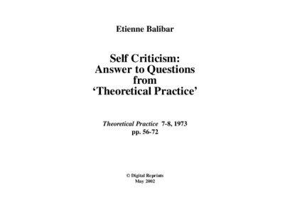 Etienne Balibar  Self Criticism: Answer to Questions from ‘Theoretical Practice’