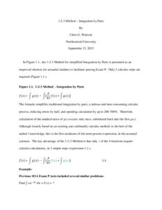 1-2-3 Method – Integration by Parts By Chris G. Waltzek Northcentral University September 15, 2015