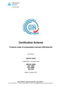 Certification Scheme Products made of compostable materials (DIN-Geprüft) according to  DIN EN 13432