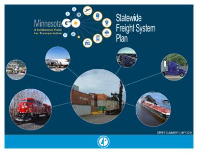 Minnesota Statewide Freight System Plan Summary