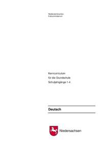 Niedersächsisches Kultusministerium Kerncurriculum für die Grundschule Schuljahrgänge 1-4