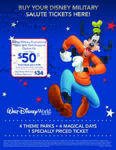 BUY YOUR DISNEY MILITARY SALUTE TICKETS HERE! 4-Day Military Promotional Ticket with Park Hopper® Option for